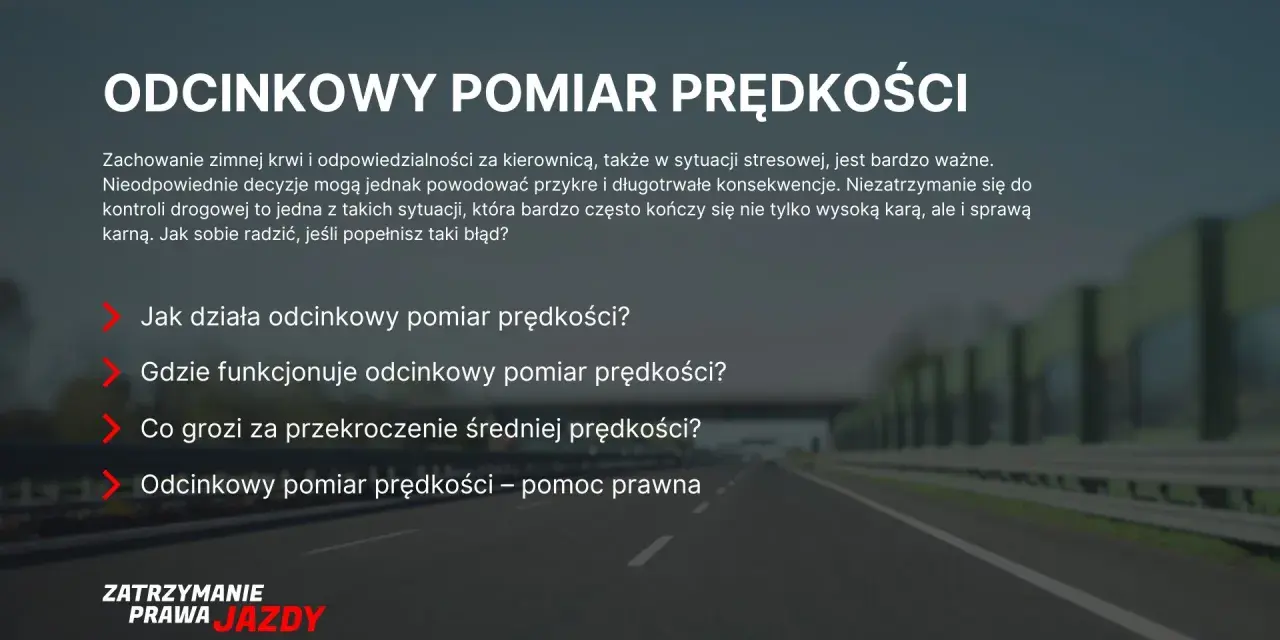 Odcinkowy pomiar prędkości na drodze. Dowiedz się, jak działa i co grozi za przekroczenie limitu.