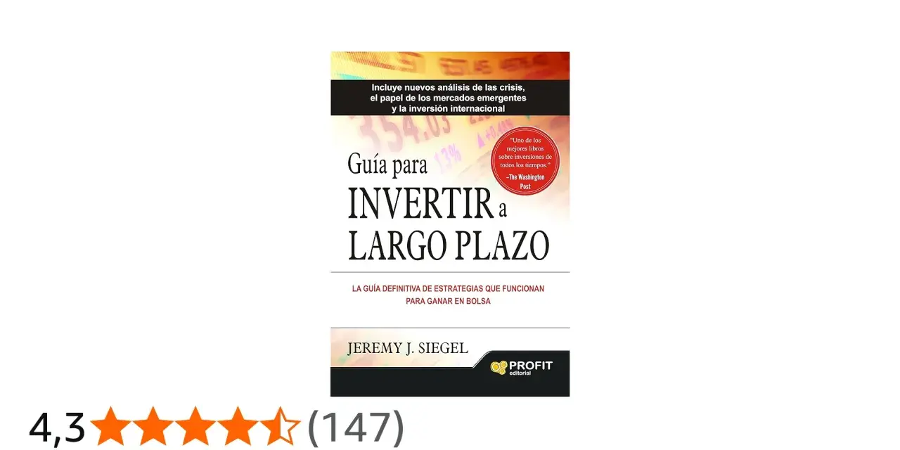 Libro "Guía para invertir a largo plazo", con análisis de crisis y mercados emergentes. Ideal para financiación a largo plazo.
