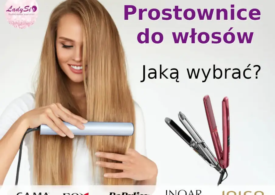 Prostownica do nanoplastii: Jaki model wybrać? Poradnik