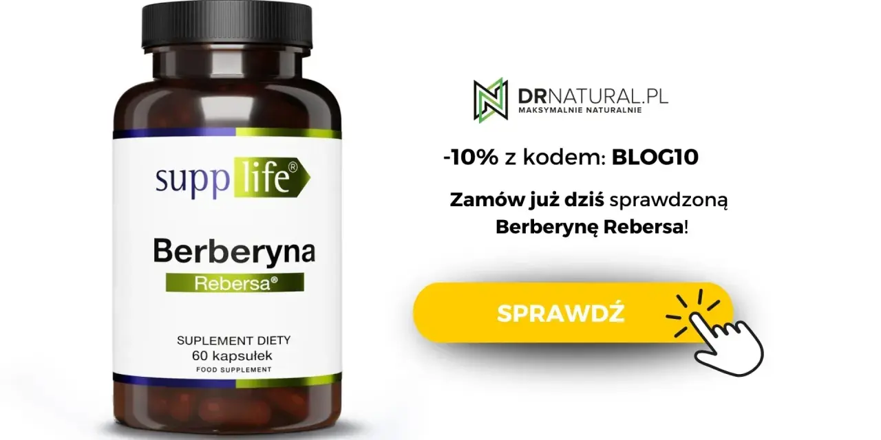 Suplement diety Berberyna Rebersa na co? Zamów już dziś sprawdzoną Berberynę Rebersa z rabatem 10%!