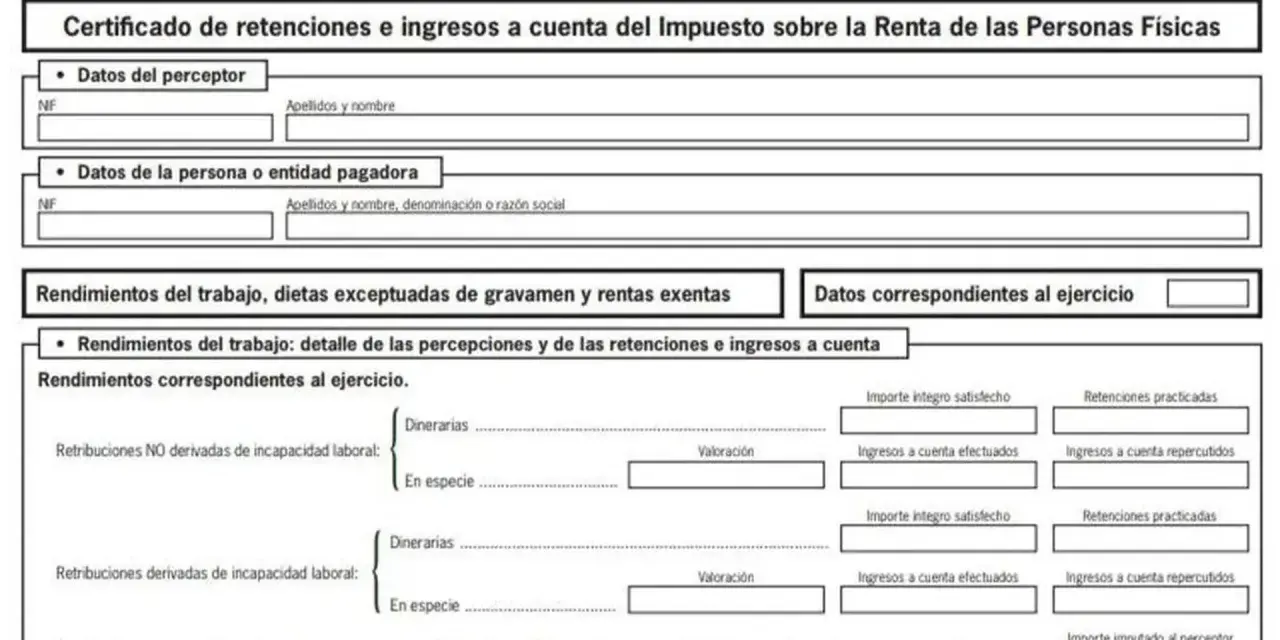 Certificado de retenciones e ingresos a cuenta del IRPF. Detalla rendimientos del trabajo y datos para la renta 2026.