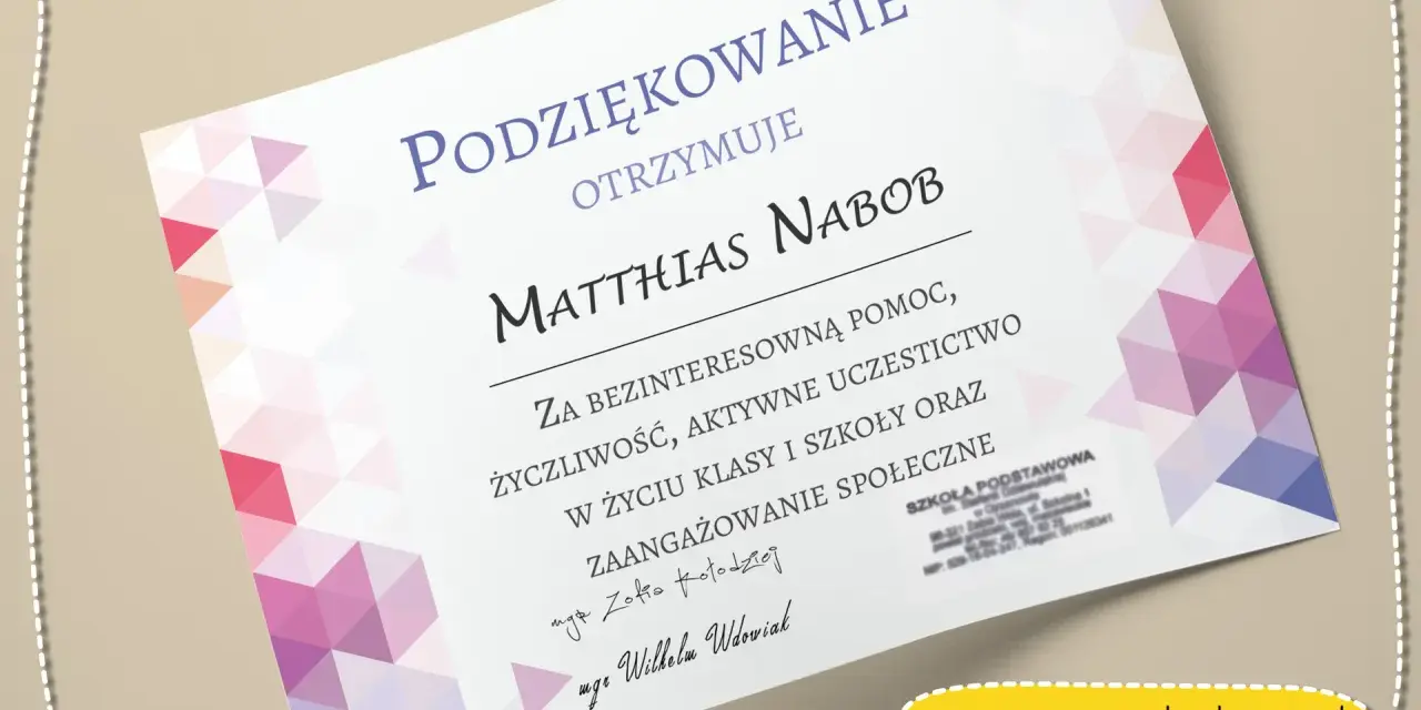Dyplom z podziękowaniami dla rodziców za pomoc i zaangażowanie. Tekst na dyplomie zawiera imię Matthias Nabob.