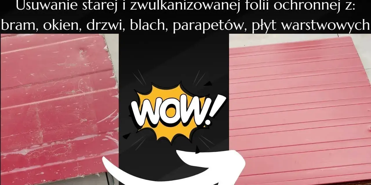 Jak usunąć starą folię z poliwęglanu bez uszkodzeń i frustracji