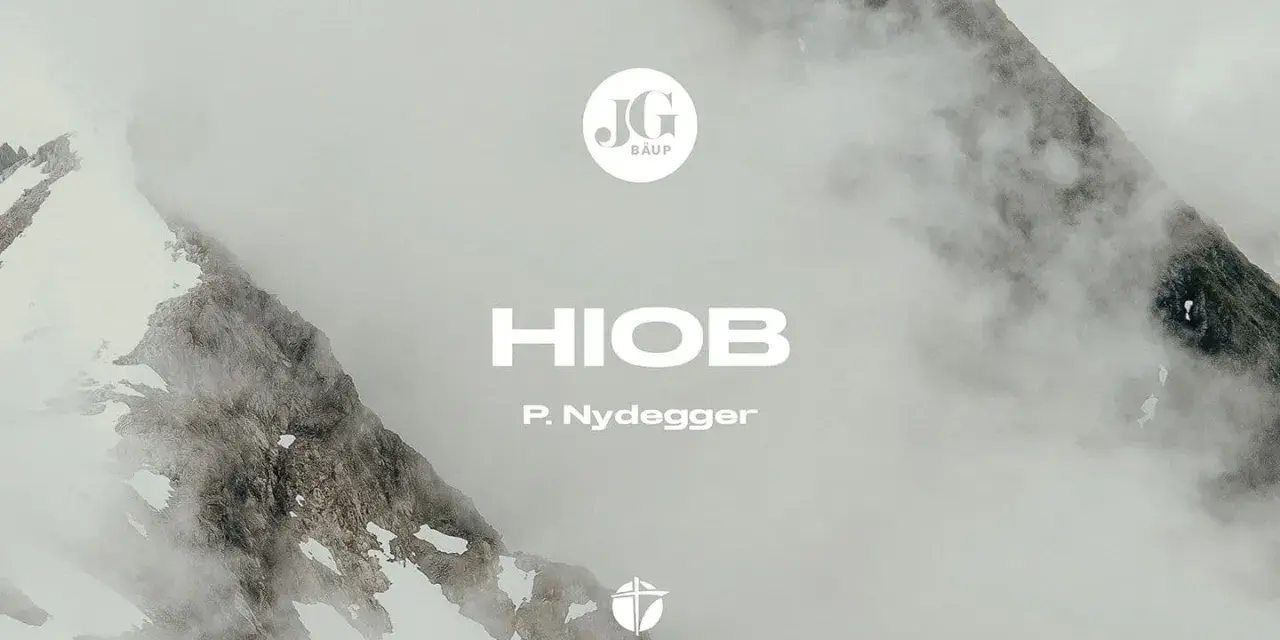 Berglandschaft im Nebel. Der Text "HIOB 38 11" und "P. Nydegger" sind sichtbar.