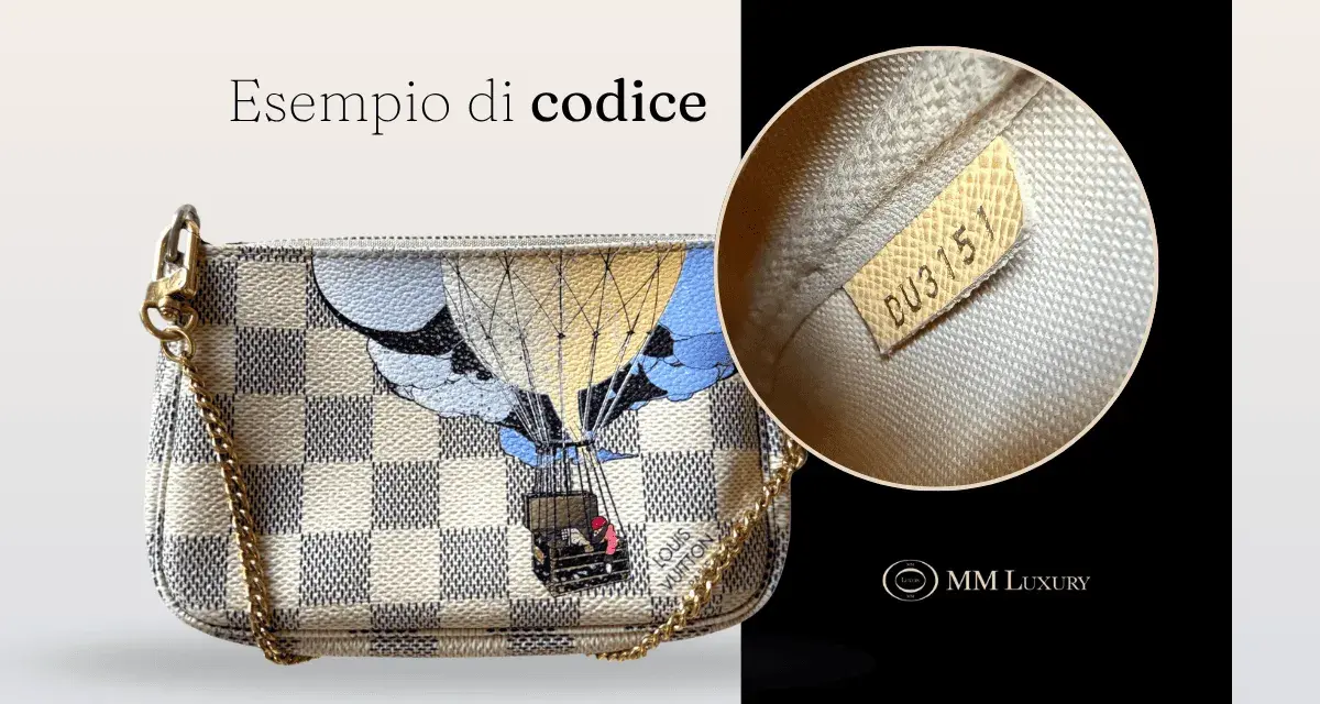 Esempio di codice su pochette Louis Vuitton. La maison produce in Francia, Italia, Spagna, USA e Germania.
