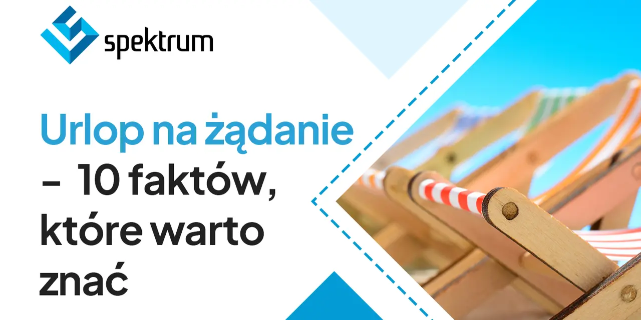 Czy urlop na żądanie jest płatny? 10 faktów, które warto znać, by w pełni cieszyć się wakacjami. Logo "spektrum".