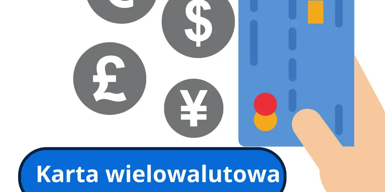 Dłoń trzyma kartę wielowalutową, a w tle symbole euro, dolara, funta i jena.