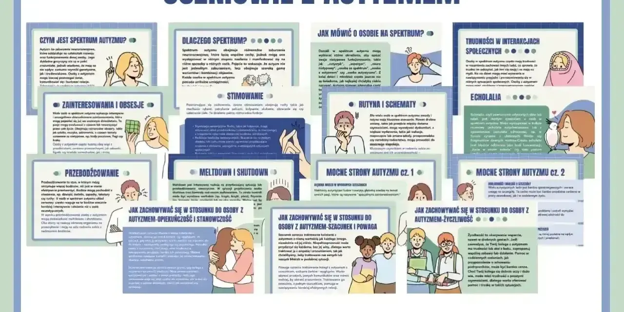 Materiały edukacyjne o spektrum autyzmu: czym jest, jak mówić o osobach autystycznych, mocne strony i wskazówki dotyczące relacji.