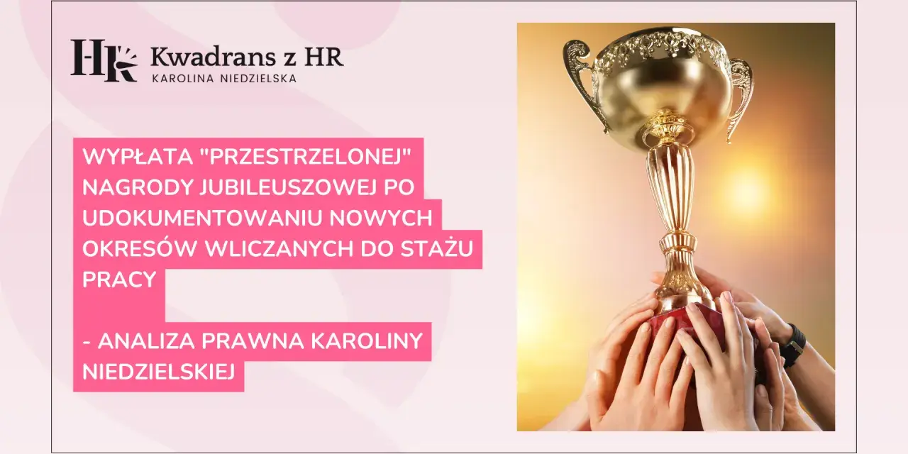 Wypłata nagrody jubileuszowej po udokumentowaniu nowych okresów wliczanych do stażu pracy. Złoty puchar w dłoniach symbolizuje sukces.