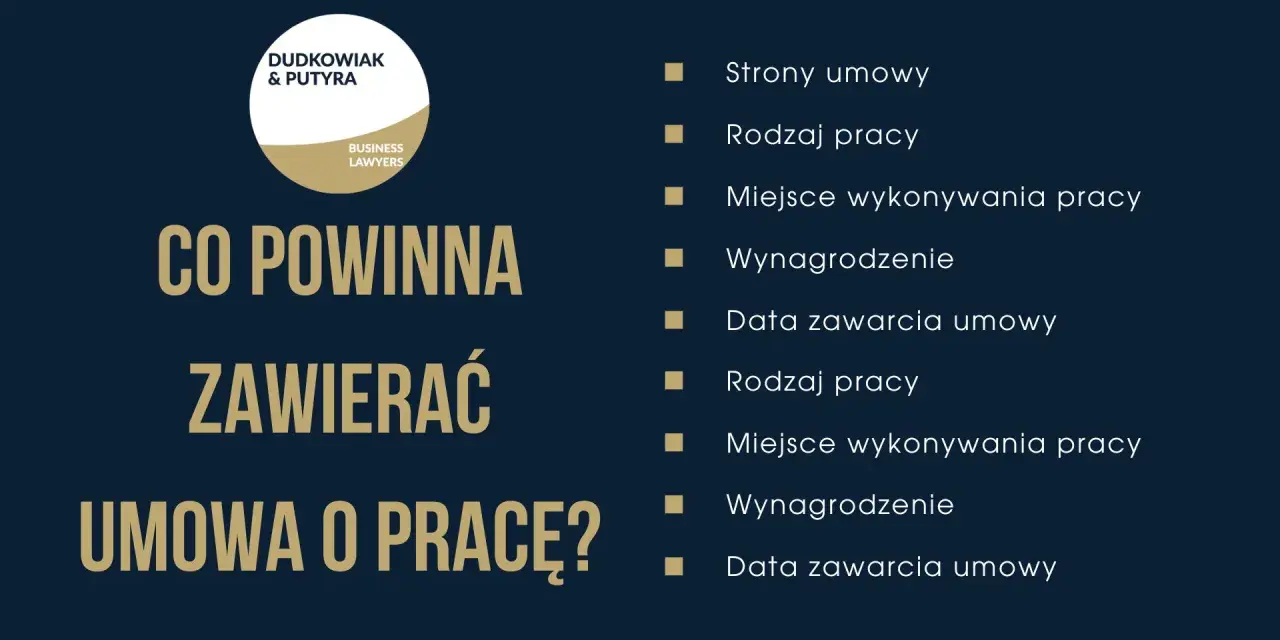 Co powinna zawierać umowa o pracę? Kluczowe elementy to: strony, rodzaj pracy, miejsce, wynagrodzenie i data zawarcia.