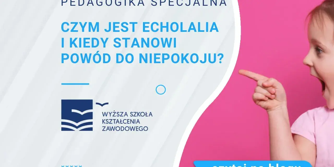 Echolalia u dziecka: kiedy powtarzanie to norma, a kiedy sygnał?