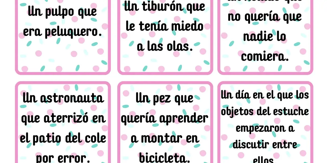 Tarjetas con ideas para escribir un relato: pulpo peluquero, tiburón miedoso, helado que no quería ser comido, astronauta en el patio, pez ciclista y objetos que discuten.