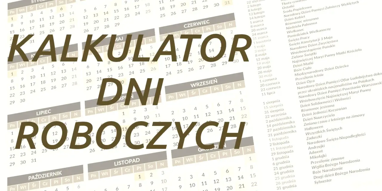 Kalkulator dni roboczych 2026. Kalendarz z zaznaczonymi świętami i dniami wolnymi.