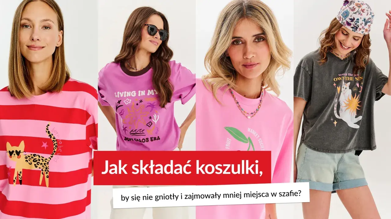 Cztery kobiety prezentują koszulki z nadrukami. Dowiedz się, jak składać bluzki z długim rękawem, by się nie gniotły i zajmowały mniej miejsca w szafie.