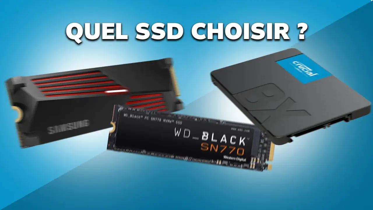 Trois SSD : Samsung, WD_BLACK SN770 et Crucial BX. Quel SSD choisir pour votre PC ?