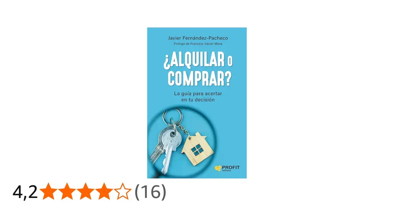 Libro "¿Alquilar o Comprar?" con llaves y llavero de casa, una guía para el mercado inmobiliario.