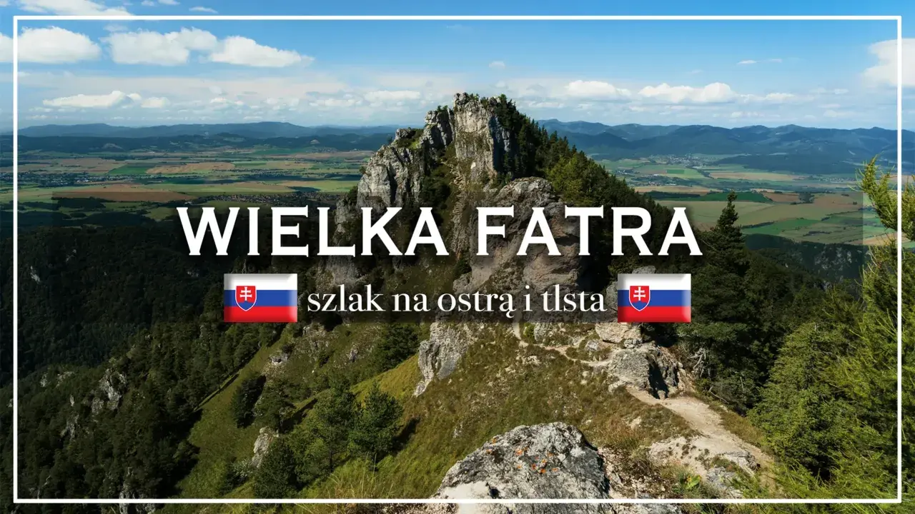 Wielka Fatra: malowniczy szlak na ostrą i tłustą górę. Widok na doliny i lasy.
