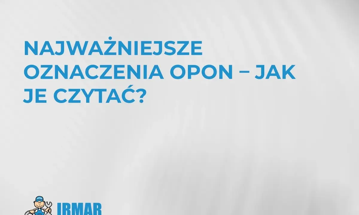 Najważniejsze oznaczenia opon – jak je czytać? Logo IRMAR.
