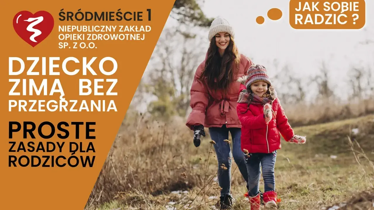 Kobieta i dziecko w zimowych ubraniach, jak uniknąć przegrzania dziecka zimą. Proste zasady dla rodziców.