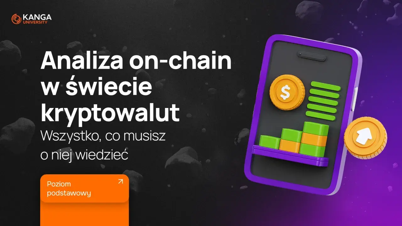 Analiza on-chain kryptowalut: wykresy, monety i dane. Poznaj podstawy.