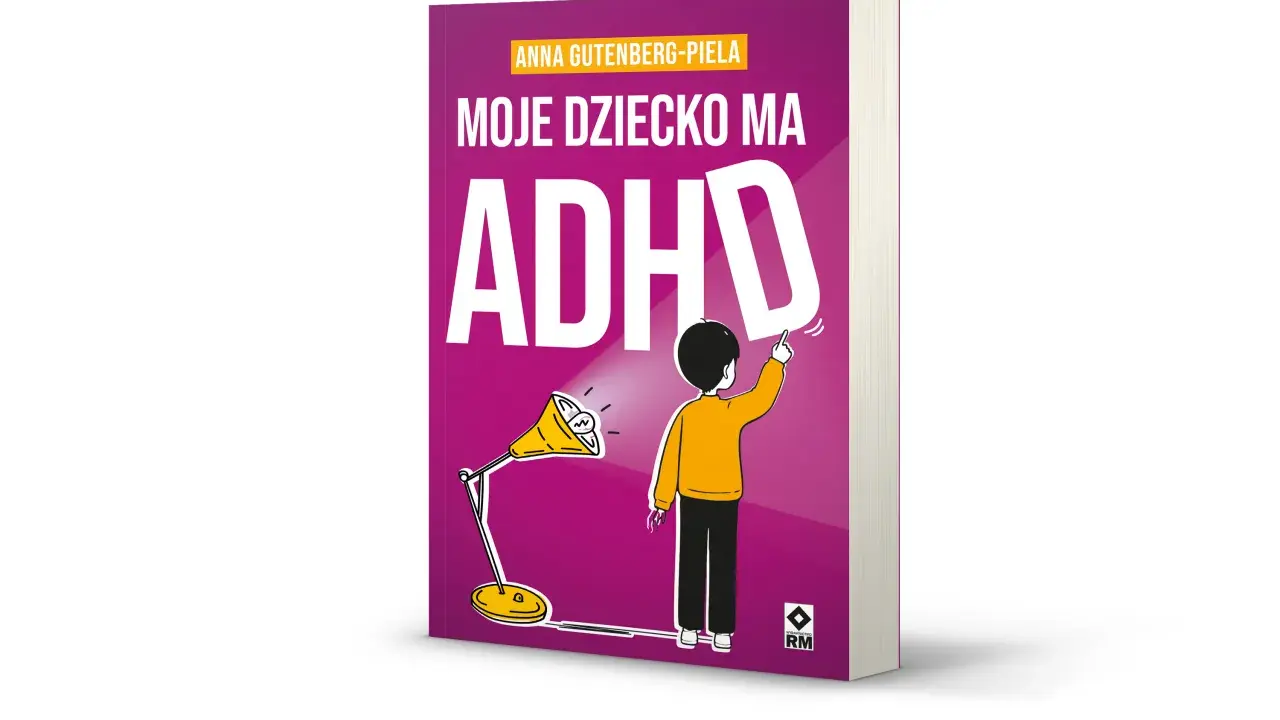 Mój roczniak ma ADHD? Rozwiej obawy, poznaj normy i sygnały