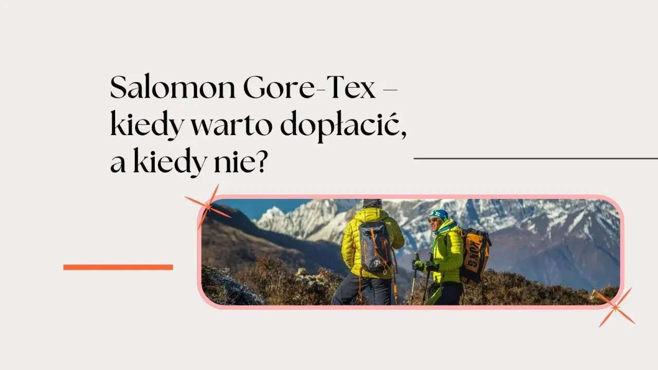 Dwóch turystów w górach, jeden z plecakiem, drugi z kijkami. Ich kurtki z membraną Gore-Tex chronią przed zimnem i wilgocią.
