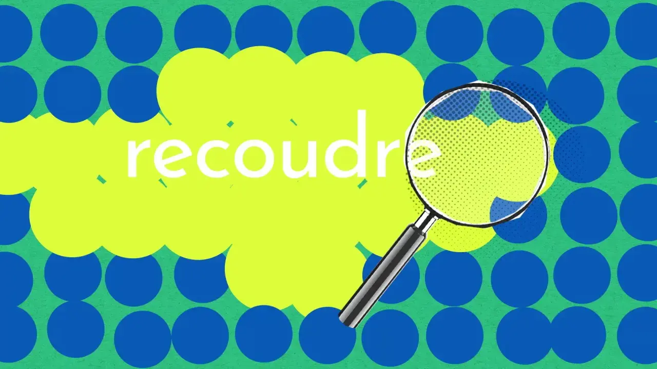 Loupe sur le mot "recoudre", comme pour étudier sa conjugaison. Fond graphique coloré.