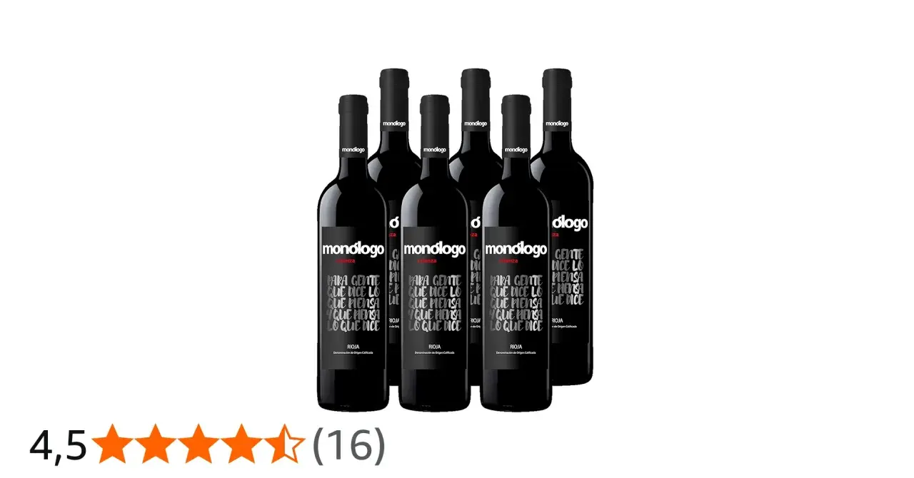 Seis botellas de vino tinto Monólogo Crianza. Las etiquetas muestran "Para gente que dice lo que piensa y piensa lo que dice". Opiniones positivas.