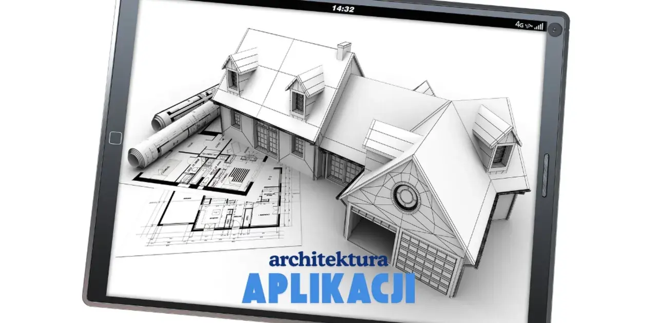 Na ekranie tabletu widok domu w szkicu, plany architektoniczne i tekst "architektura APLIKACJI".