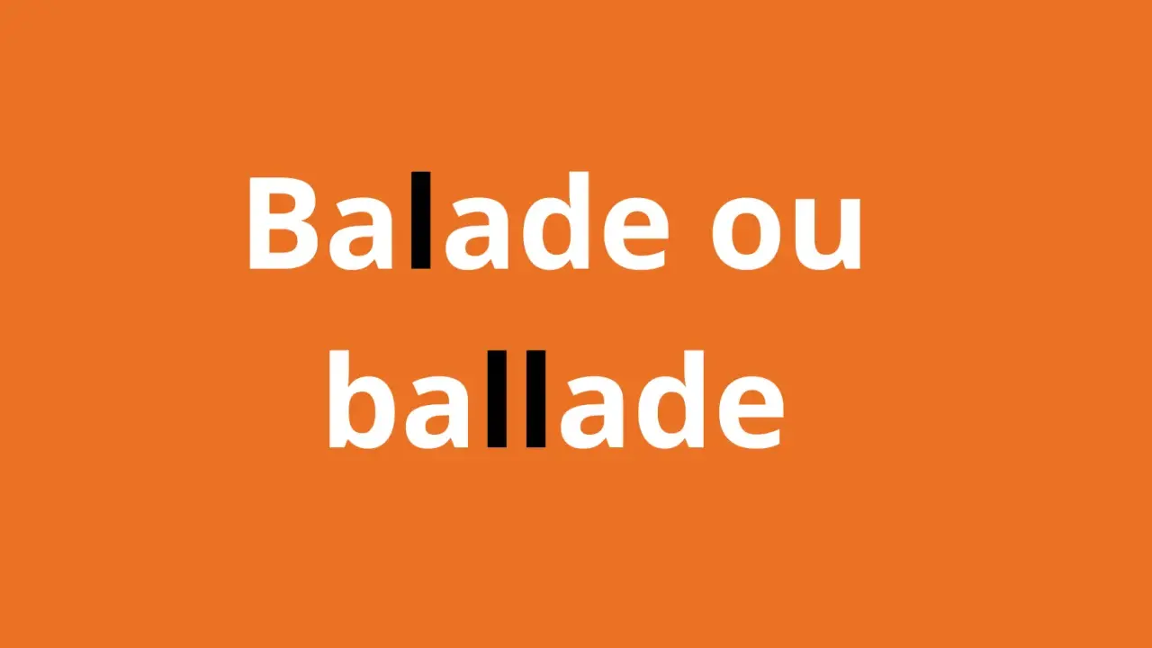 Balade ou ballade" en blanc sur fond orange. Une invitation à la réflexion sur le choix entre une promenade et une chanson.