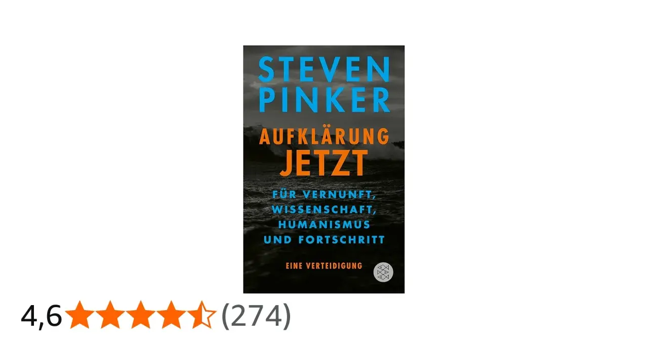 Buchcover "Aufklärung Jetzt" von Steven Pinker. Eine Verteidigung der Ideen der Aufklärung für Vernunft, Wissenschaft und Fortschritt.