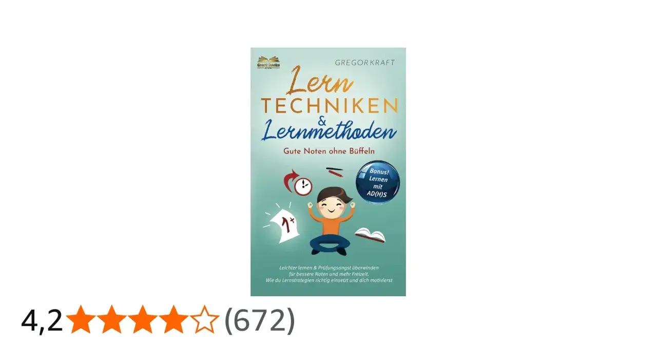 Buchcover "Lerntechniken & Lernmethoden" von Gregor Kraft. Zeigt eine lächelnde Figur, die lernt, mit Tipps für effektive Lernmethoden.
