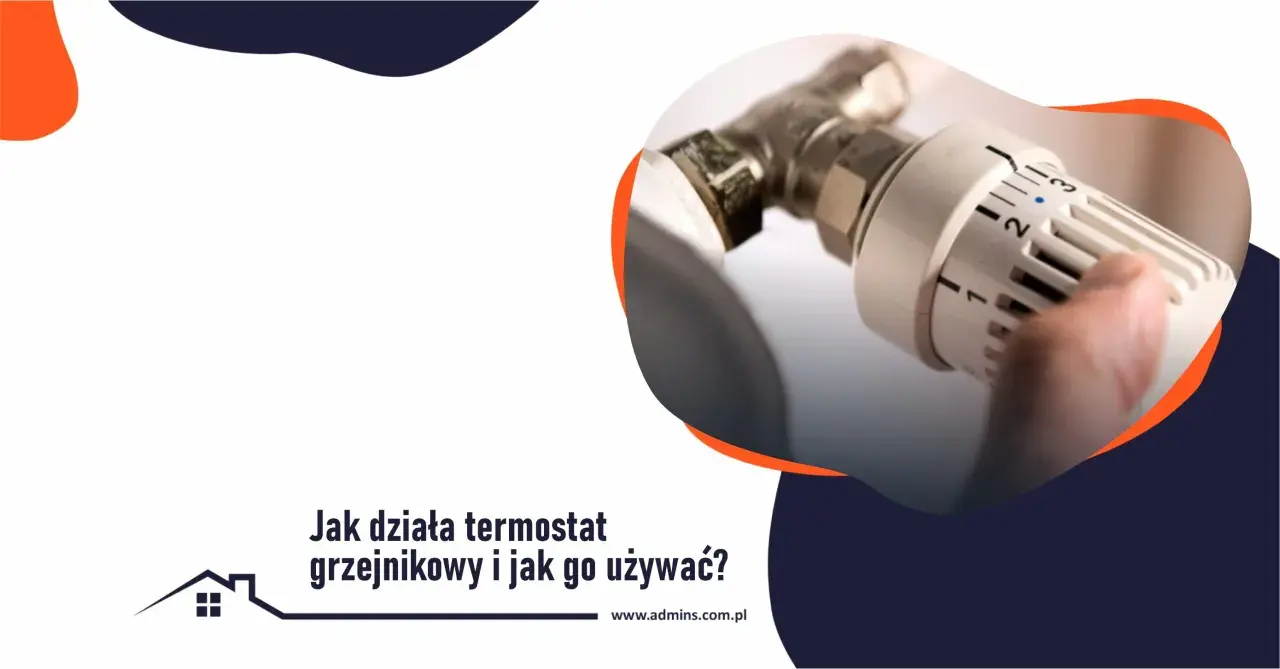 Dłoń reguluje głowicę termostatyczną grzejnika, pokazując, jak działa głowica termostatyczna i jak ją ustawić.