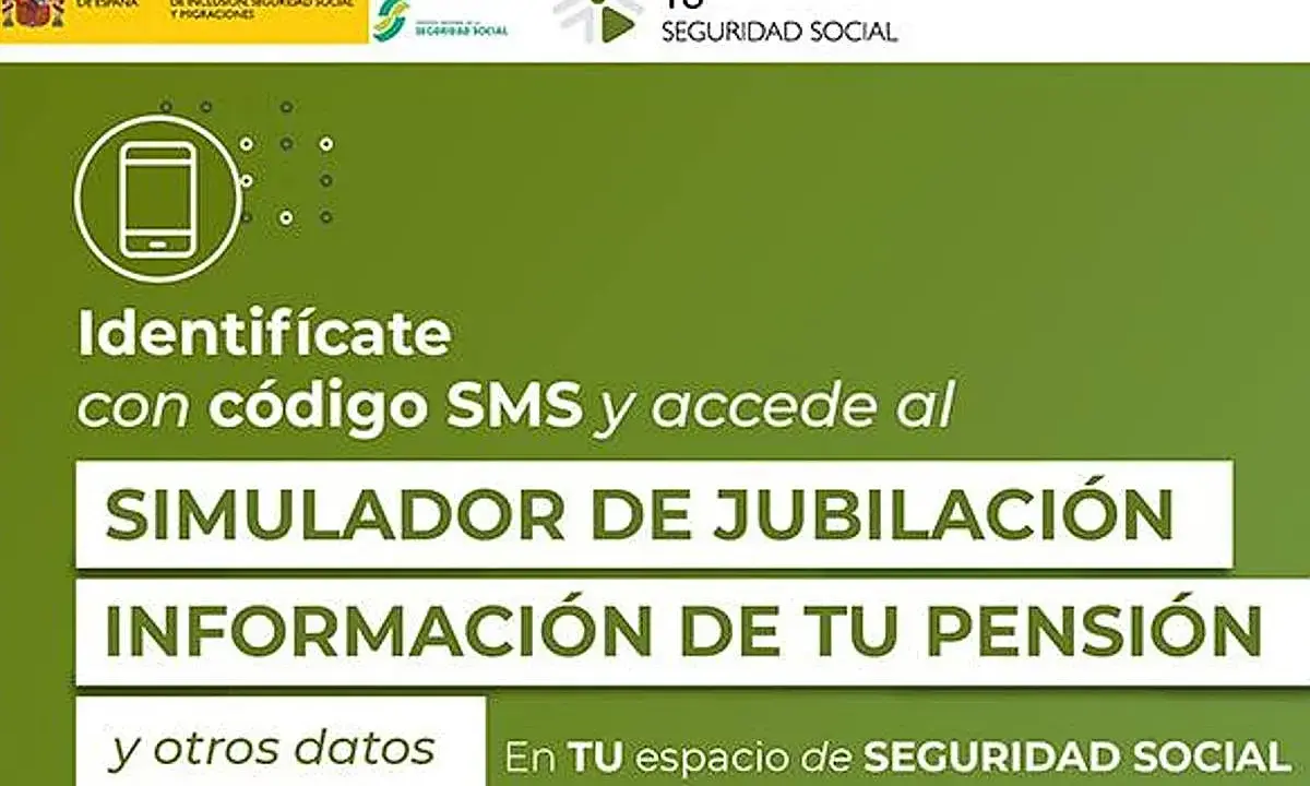 Identifícate con SMS para usar el mejor simulador de jubilación y ver tu pensión.