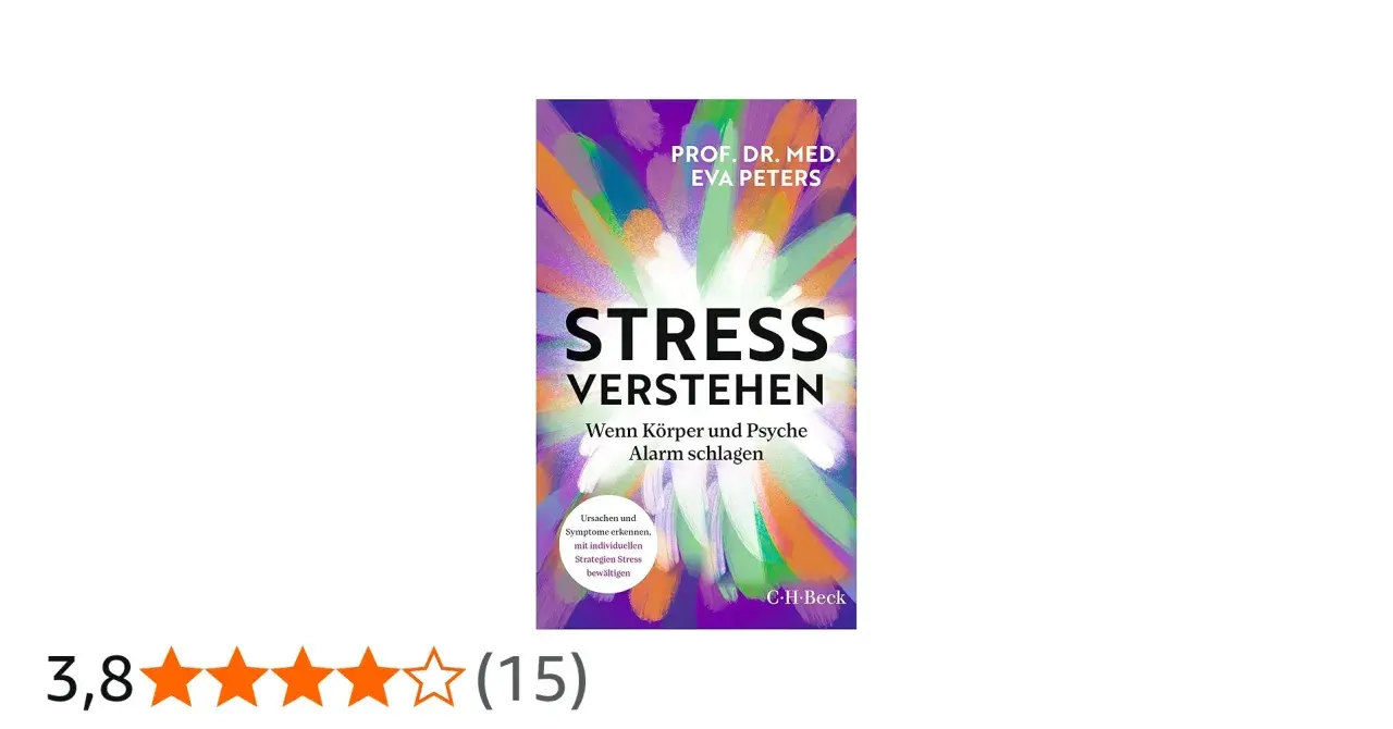 Buchcover: "Stress verstehen" von Eva Peters erklärt, was ist Stress und wie Körper und Psyche Alarm schlagen.