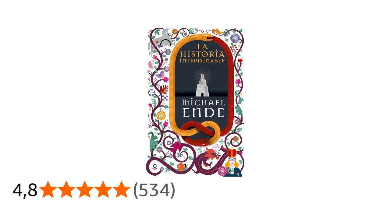 La portada de "La Historia Interminable" de Michael Ende, con su diseño fantástico y la edad recomendada implícita en su magia, invita a la aventura.