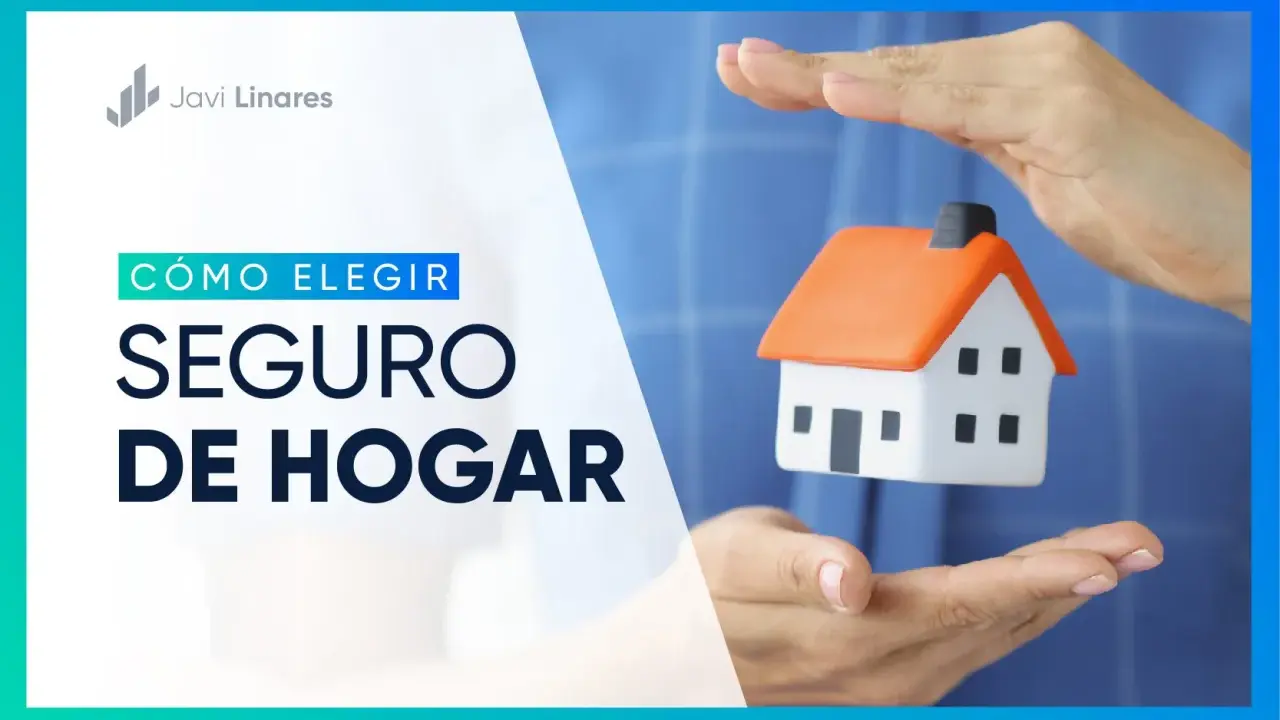 Manos protegen una casa de juguete, con el texto "Cómo elegir seguro de hogar" y "seguros de hogar precios".