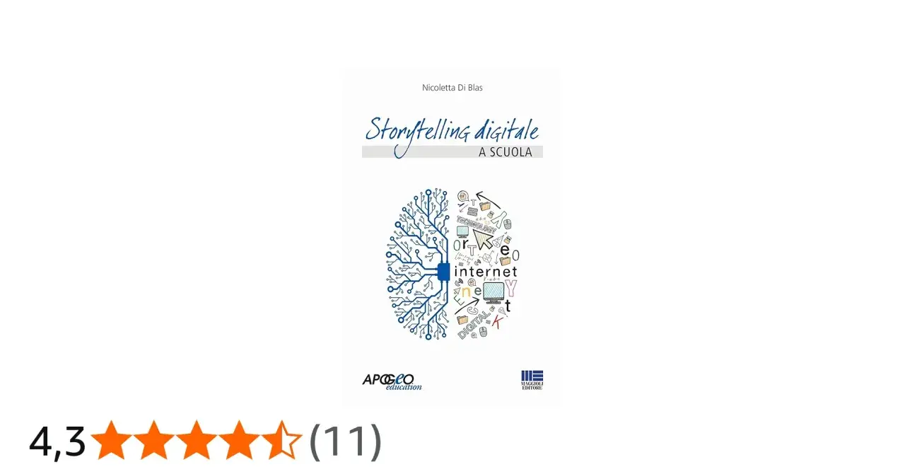 Copertina libro "Storytelling digitale a scuola". Un cervello stilizzato, metà circuito elettronico, metà disegni legati a internet e tecnologia, simboleggia un'app per storytelling.