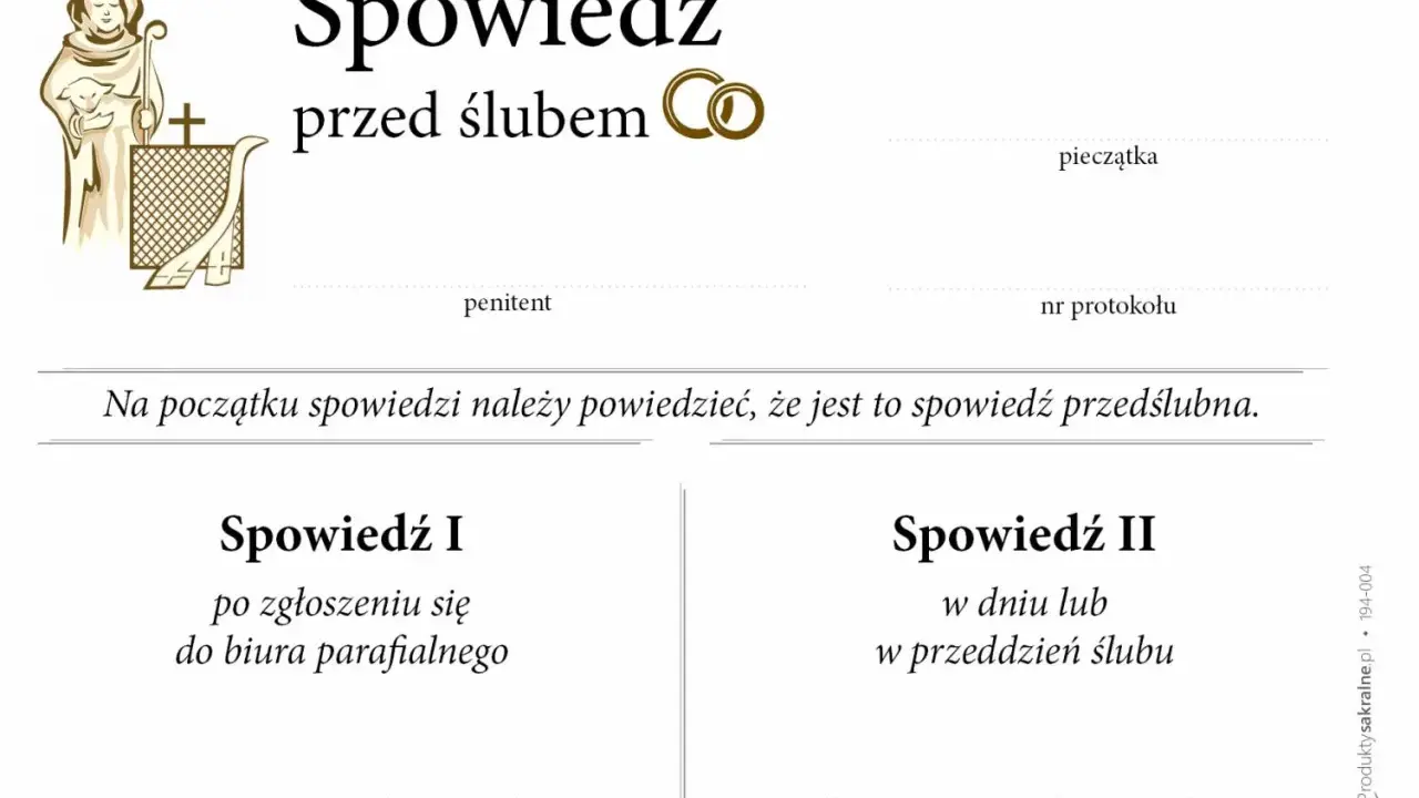 Dokument "Spowiedź przed ślubem" z miejscem na pieczątkę, dane penitenta i nr protokołu. Zawiera instrukcję i sekcje na dwie spowiedzi.