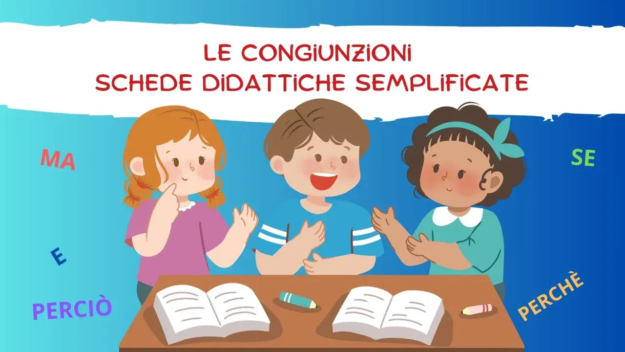 Bambini imparano le congiunzioni scuola primaria con schede didattiche. Parole come "ma", "e", "se", "perciò" sono evidenziate.