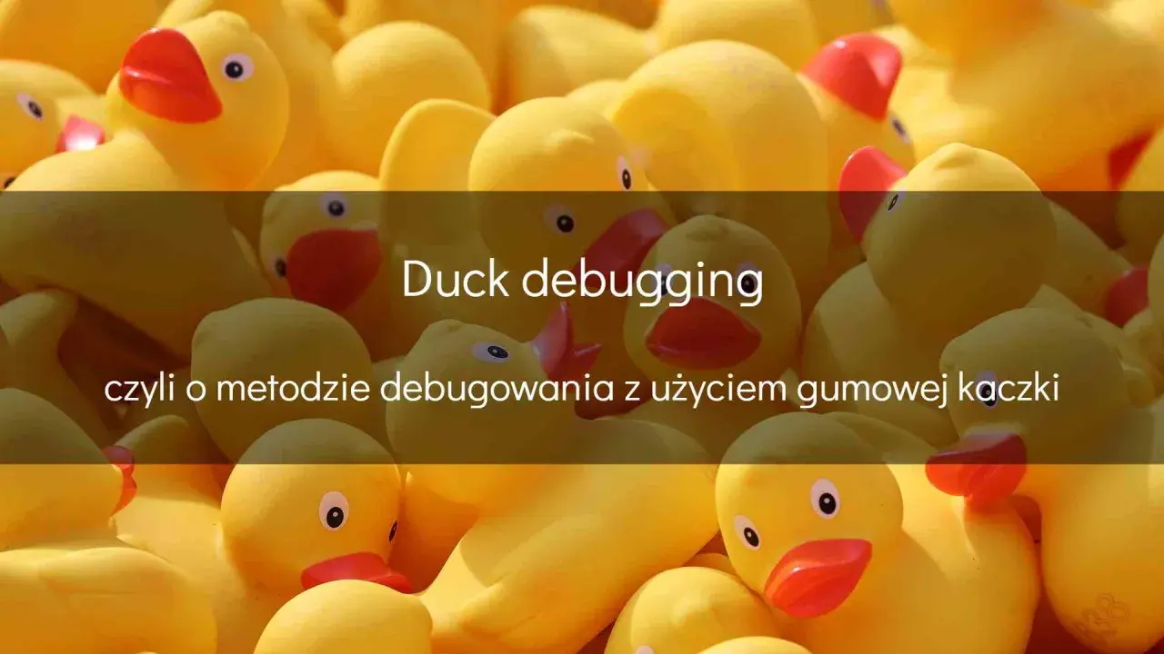 Mnóstwo żółtych gumowych kaczek, idealnych do metody debugowania z użyciem gumowej kaczki.