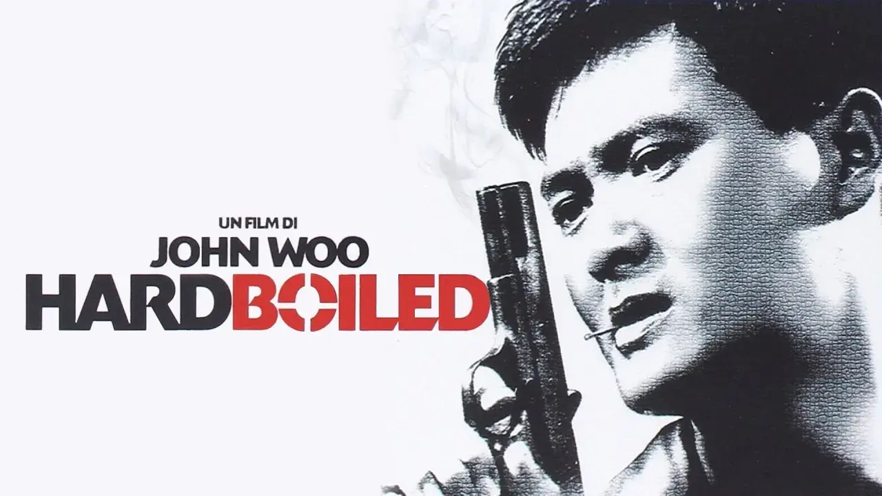 Locandina del film "Hard Boiled" di John Woo. Il significato di "hard boiled" si riflette nel volto intenso e nella pistola del protagonista.