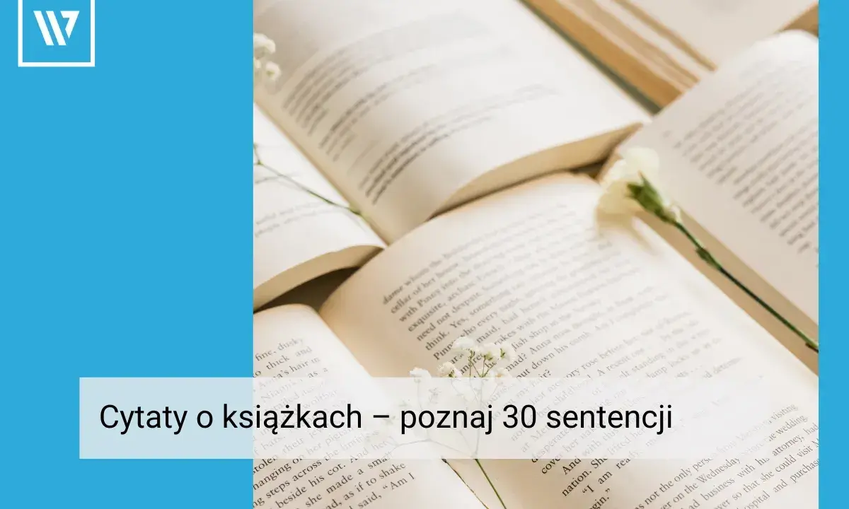 Otwarta książka z kwiatkiem na stronach, z tekstem "Cytaty o książkach".