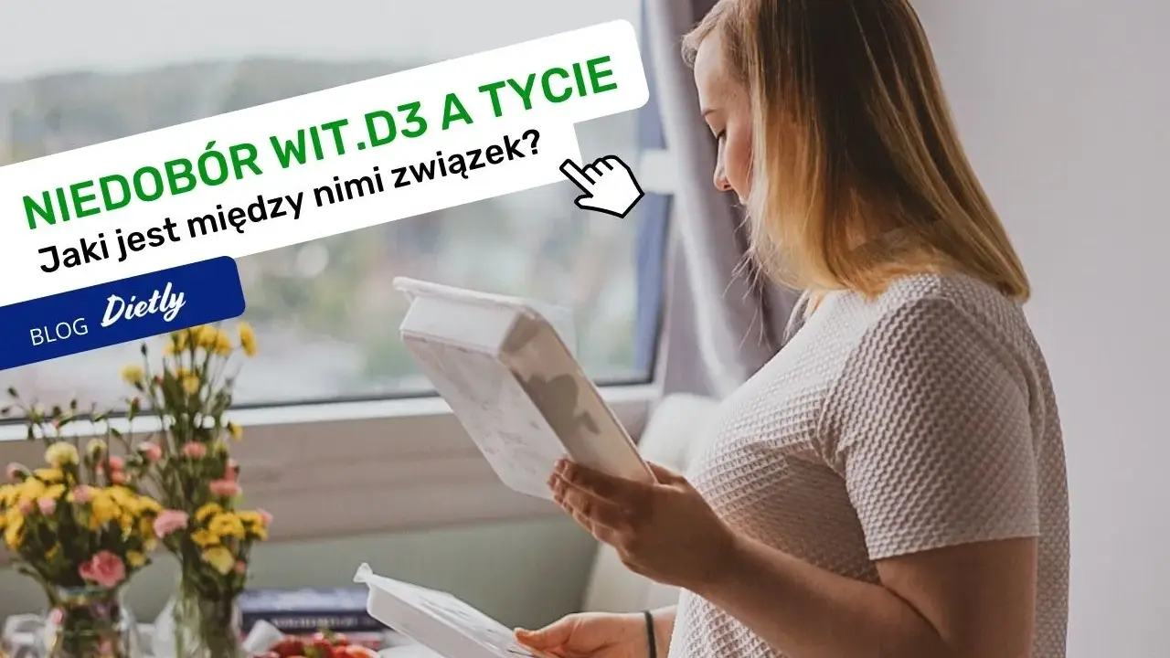 Kobieta czyta o tym, w czym jest witamina D. Dowiedz się, jak niedobór witaminy D wpływa na dietę.