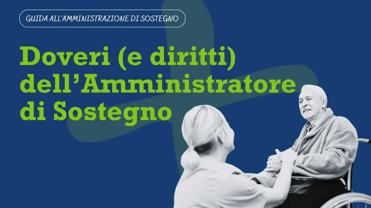 Guida ai doveri e ai rischi dell'amministratore di sostegno. Assistenza a un anziano in carrozzina.