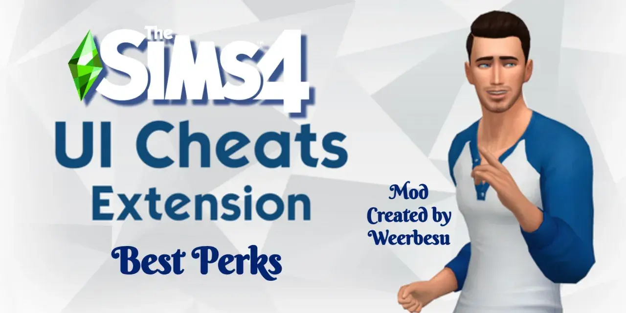 Grafika z napisem "The Sims 4 UI Cheats Extension" i postacią mężczyzny. Ten mod ułatwia grę.