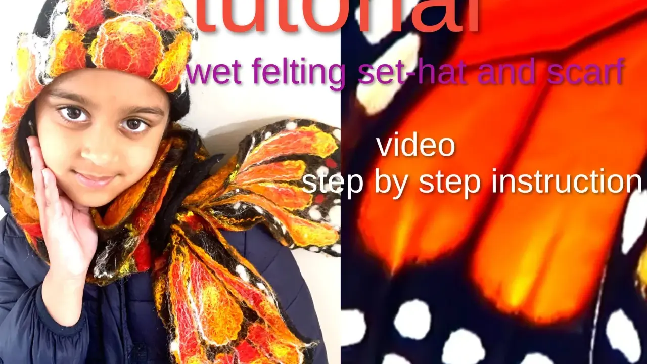 Dziewczynka w czapce i szalu z filcu na mokro. Tutorial: filcowanie na mokro krok po kroku.