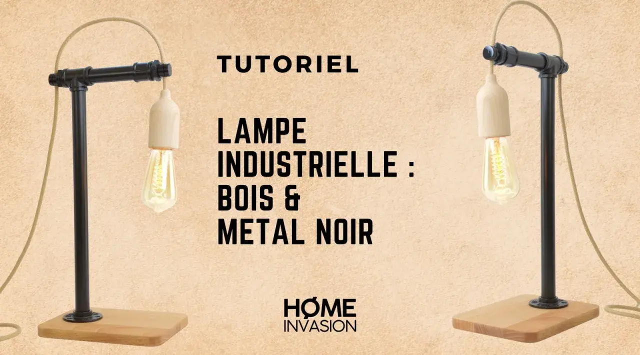 Lampe industrielle DIY en bois et métal noir, style loft. Un tutoriel pour créer votre propre luminaire.