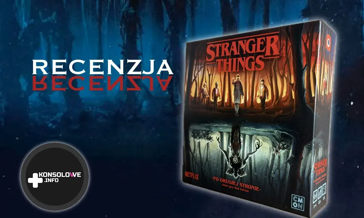 Recenzja gry planszowej "Stranger Things: Po drugiej stronie". Scenariusz pełen grozy i przygód z Hawkins.