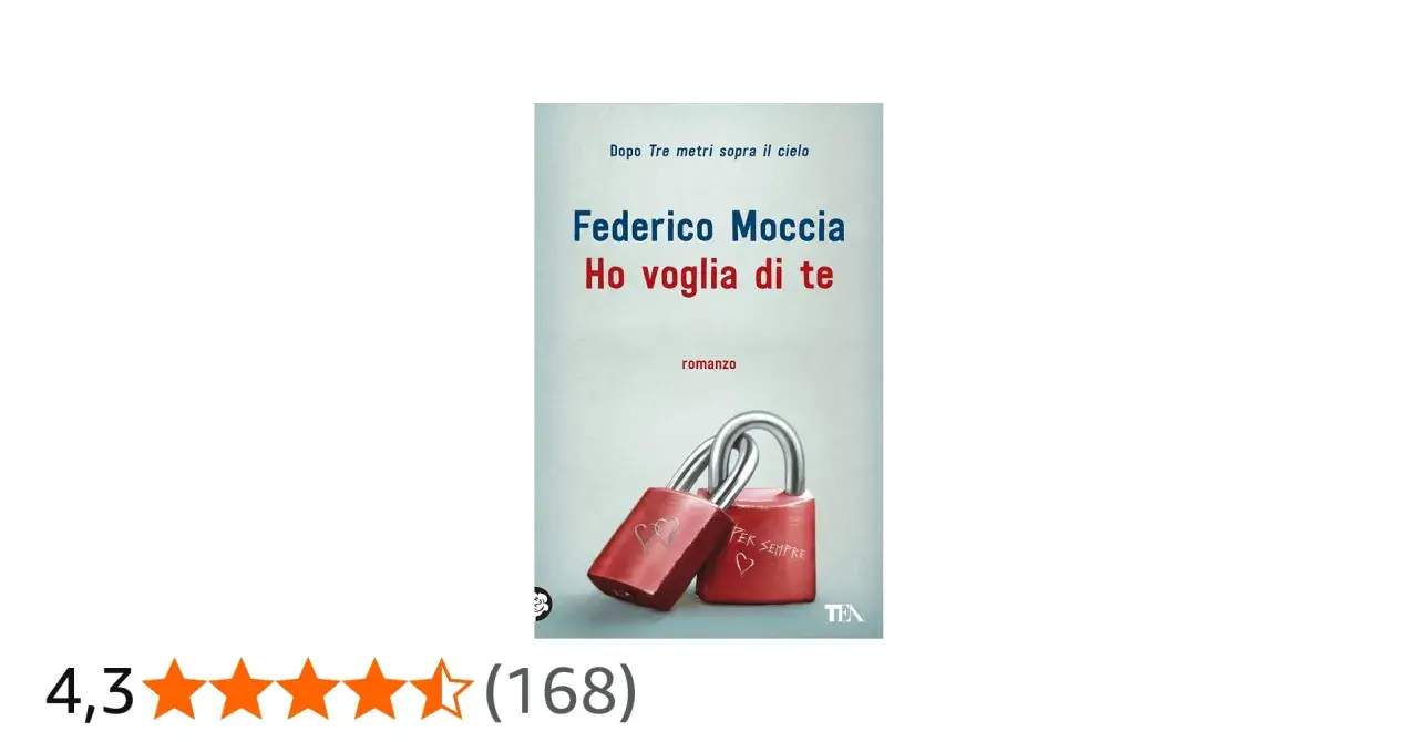 Copertina del libro "Ho voglia di te" di Federico Moccia, con due lucchetti rossi uniti. Un altro dei suoi libri, amato dai fan.